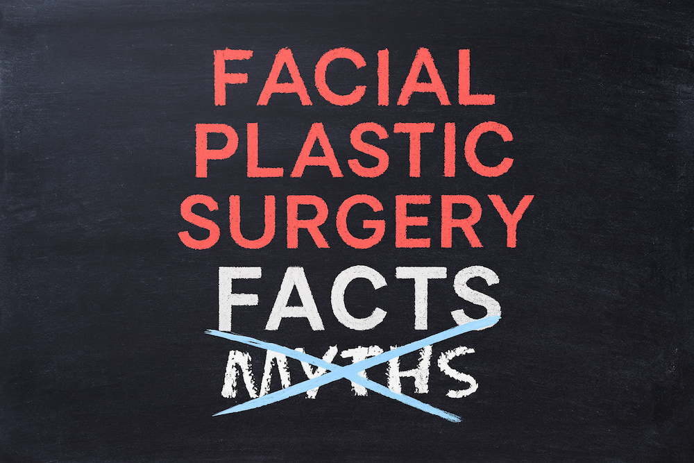 7 Facial Plastic Surgery Myths, Debunked — What’s True in 2025